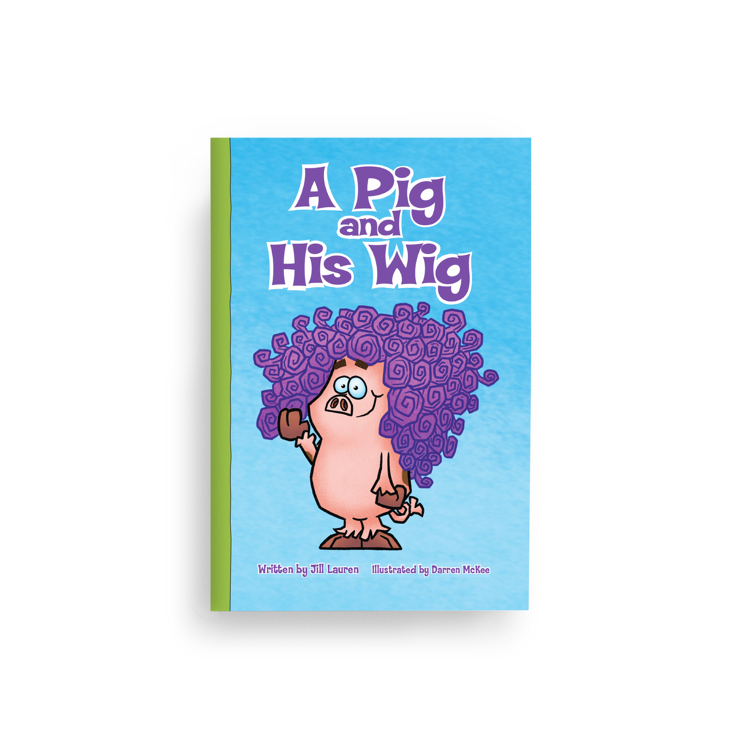 A Pig and His Wig, short ĭ