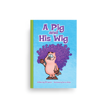 A Pig and His Wig, short ĭ