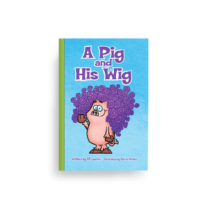 A Pig and His Wig, short ĭ