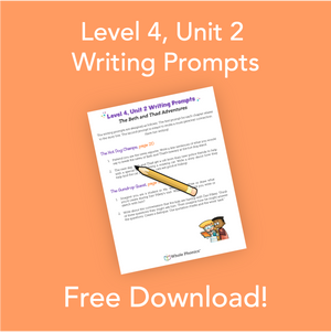 FREE! Level 4 Unit 2 Writing Prompts Digital Download