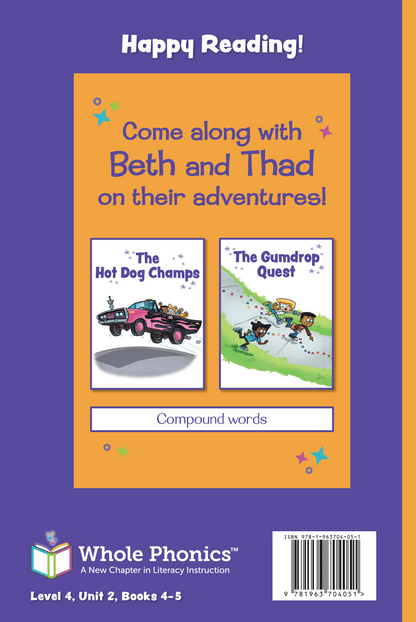 The Beth and Thad Adventures Chapter Book  —  Compound Words (Level 4, Unit 2)