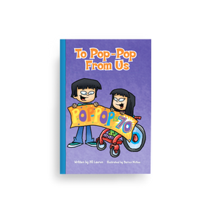 To Pop-Pop From Us, ch